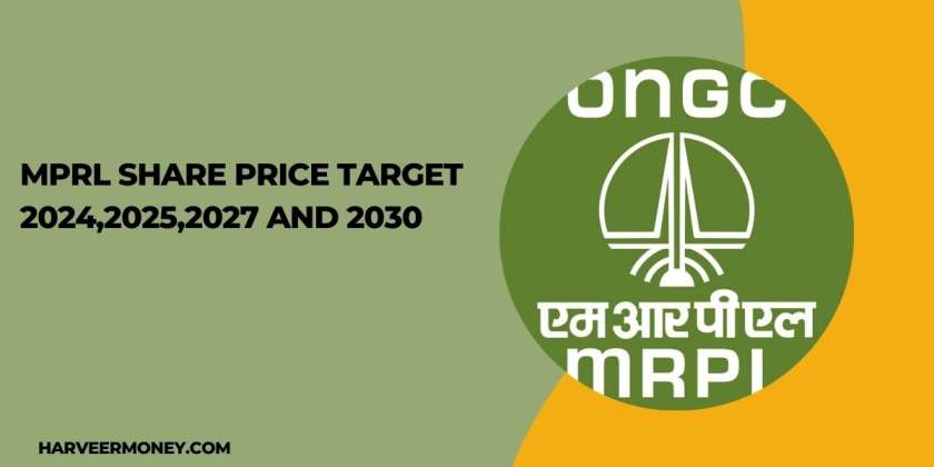 MRPL Share Price Target 2024, 2025, 2026, 2027, 2028, 2030