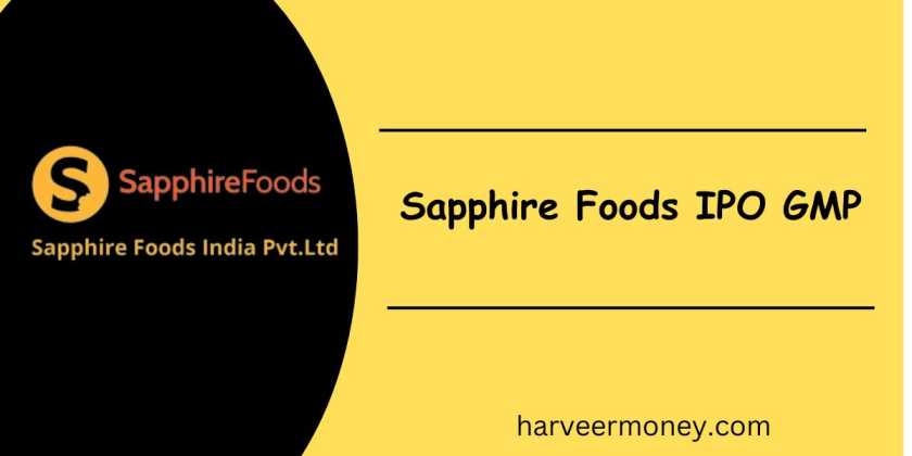 Sapphire Foods IPO GMP